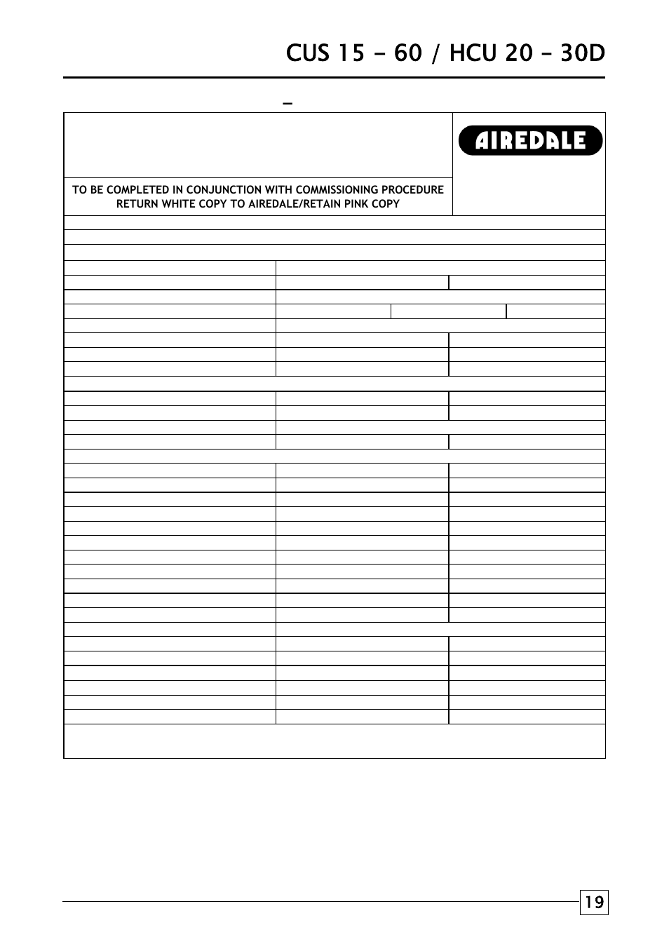 Condensers/condensing units - c/cus/cuhs/hcu/cfcus, Condensing units, Commissioning procedure – example | Airedale Condensing Units (CU) 3kW - 80kW User Manual | Page 19 / 28