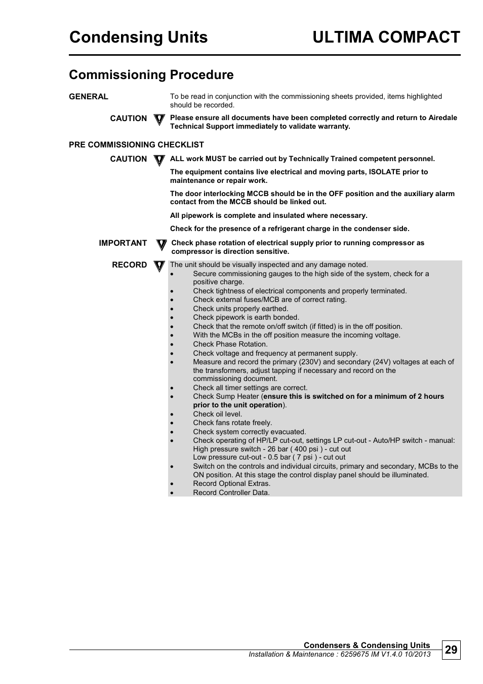 Commissioning procedure, Pre commissioning checklist, Condensing units ultima compact | Chill ers | Airedale Ultima Compact Condensing Unit 30kW - 450kW User Manual | Page 29 / 40