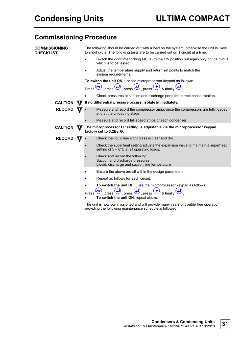 Commissioning checklist, Condensing units ultima compact, Chill ers | Commissioning procedure | Airedale Ultima Compact Condensing Unit 30kW - 450kW User Manual | Page 31 / 40