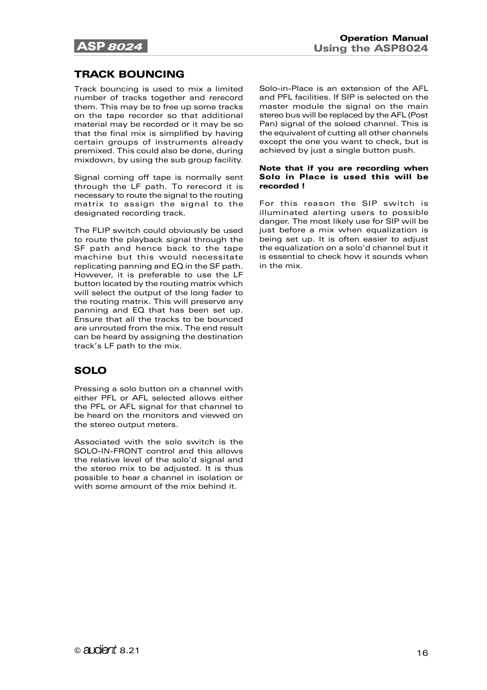Using the asp8024, Track bouncing, Solo | Audient ASP8024 Large Format Recording Console User Manual | Page 16 / 62