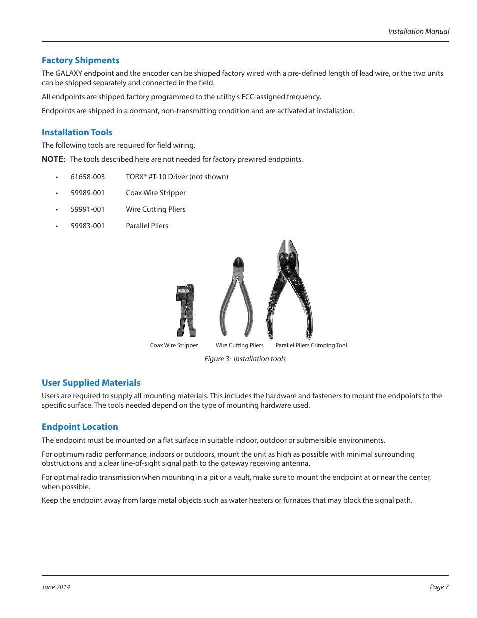 Factory shipments, Installation tools, User supplied materials | Endpoint location | Badger Meter GALAXY User Manual | Page 7 / 16