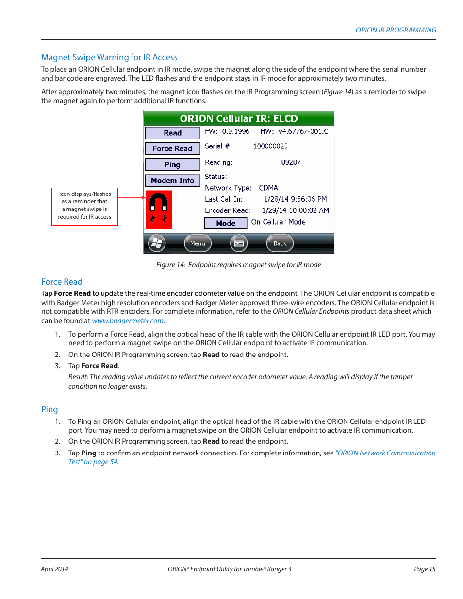 Magnet swipe warning for ir access, Force read, Ping | Badger Meter ORION Classic (CE) User Manual | Page 15 / 80