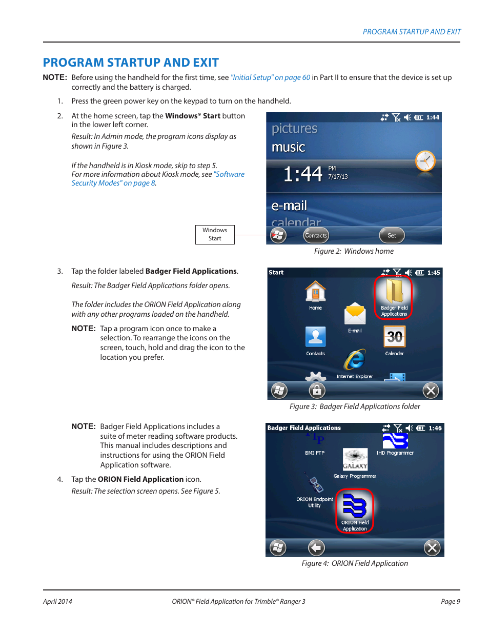 Program startup and exit | Badger Meter ORION AMR/AMI Hardware Solutions for Gas Utilities User Manual | Page 9 / 96