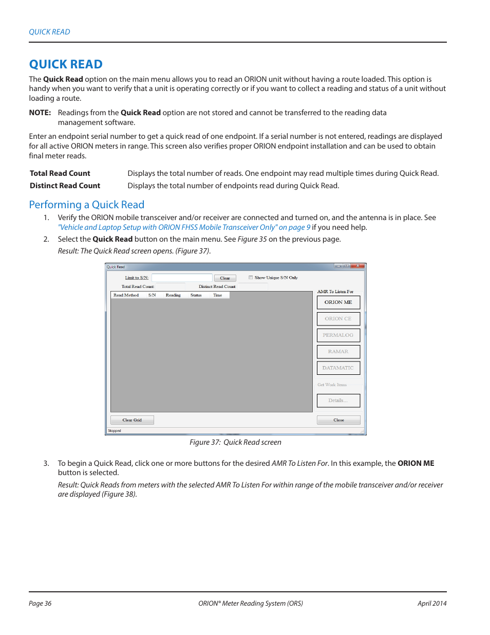 Quick read, Performing a quick read | Badger Meter ORION AMR/AMI Hardware Solutions for Gas Utilities User Manual | Page 36 / 72