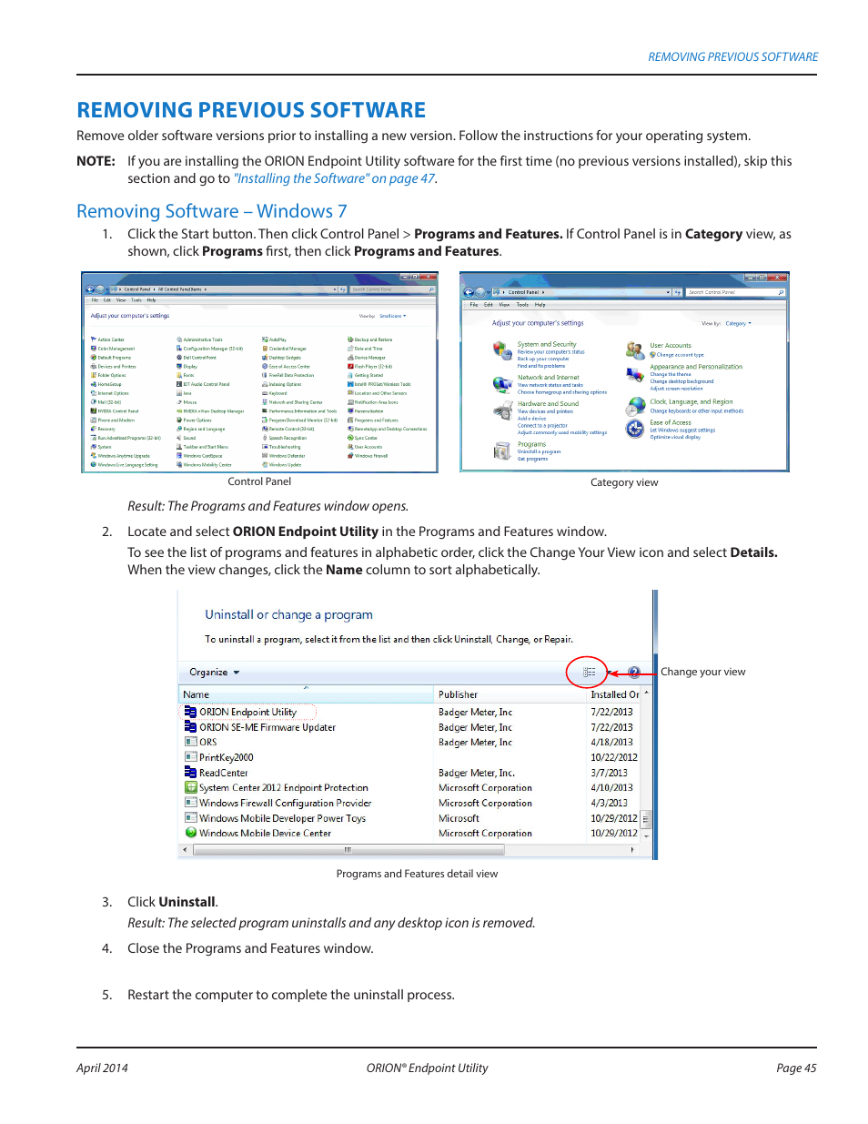 Removing previous software, Removing software – windows 7 | Badger Meter ORION AMR/AMI Hardware Solutions for Gas Utilities User Manual | Page 45 / 60