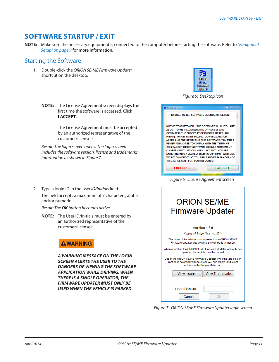 Software startup / exit, Starting the software | Badger Meter ORION AMR/AMI Hardware Solutions for Gas Utilities User Manual | Page 11 / 48