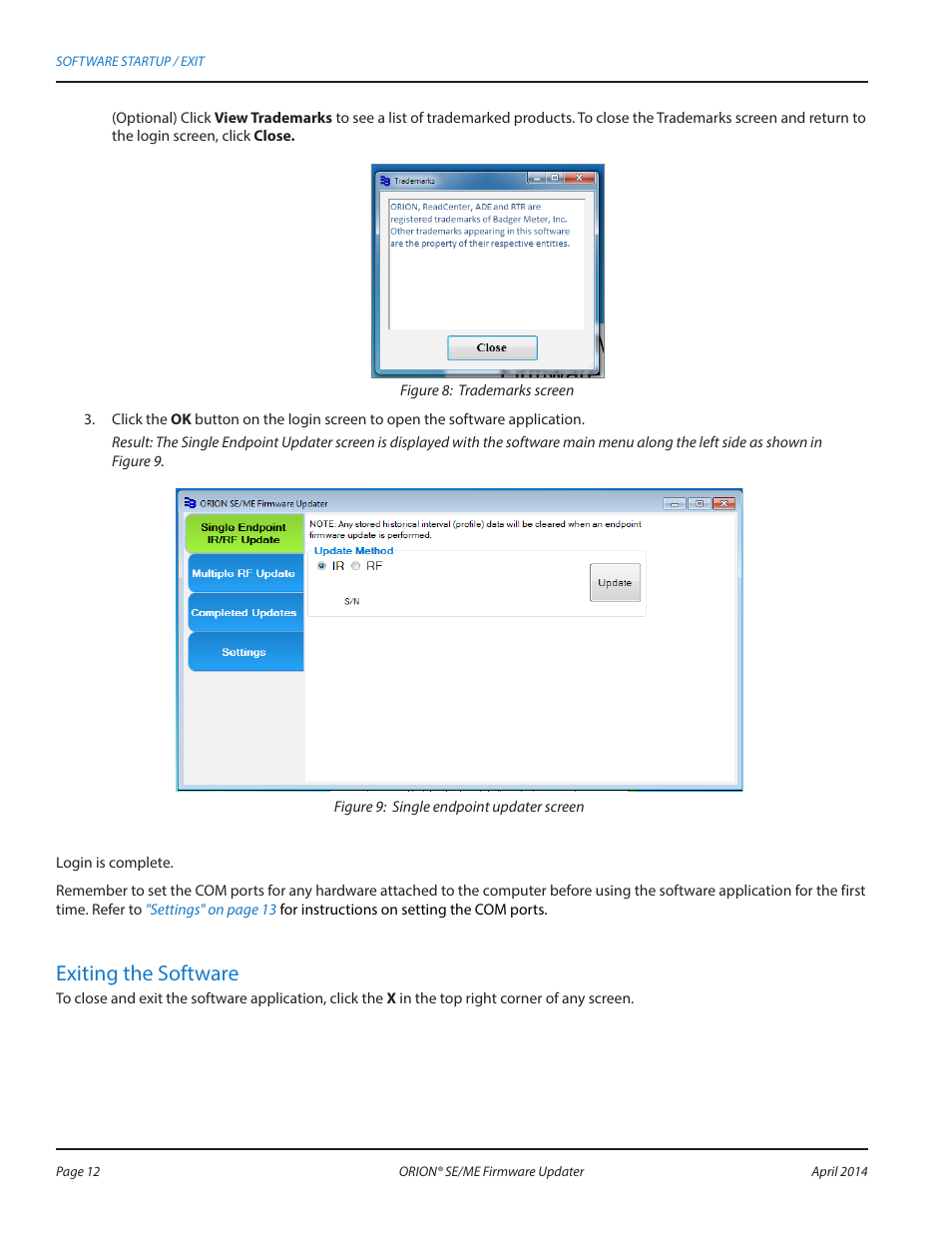 Exiting the software | Badger Meter ORION AMR/AMI Hardware Solutions for Gas Utilities User Manual | Page 12 / 48