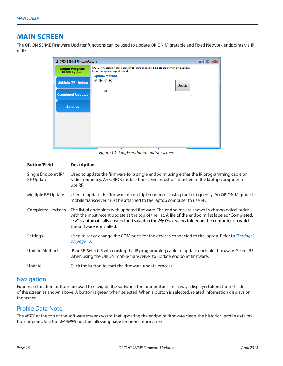 Main screen, Navigation, Profile data note | Badger Meter ORION AMR/AMI Hardware Solutions for Gas Utilities User Manual | Page 16 / 48