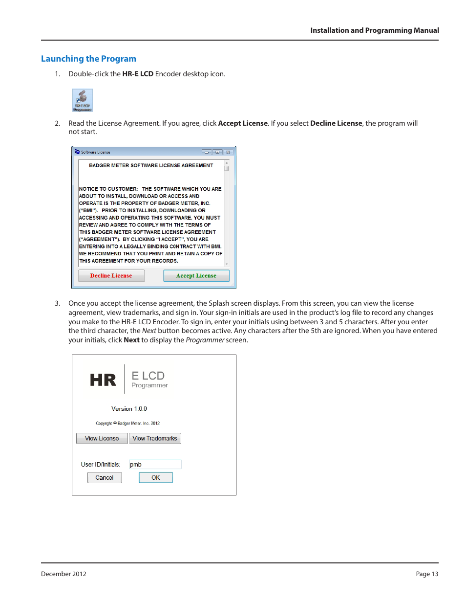 Launching the program, Launching the program 13 | Badger Meter High Resolution LCD Encoders (HR-E LCD) User Manual | Page 13 / 24