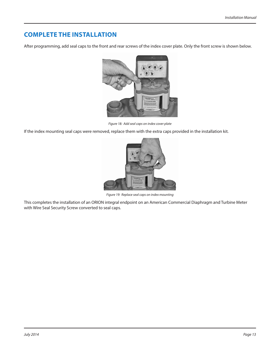 Complete the installation | Badger Meter ORION AMR/AMI Hardware Solutions for Gas Utilities User Manual | Page 13 / 20