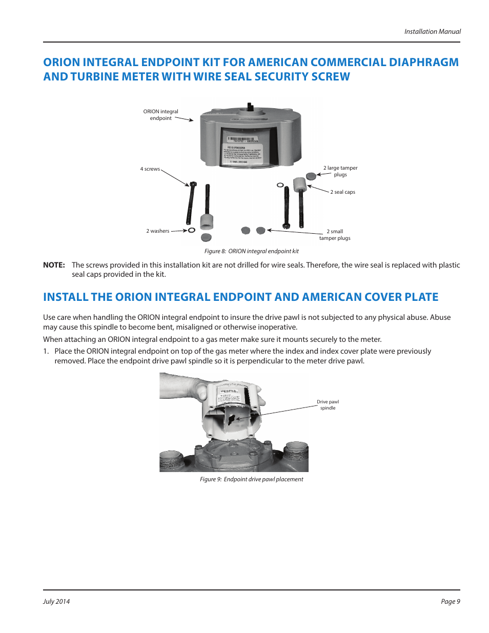 Install the orion integral endpoint and | Badger Meter ORION AMR/AMI Hardware Solutions for Gas Utilities User Manual | Page 9 / 20