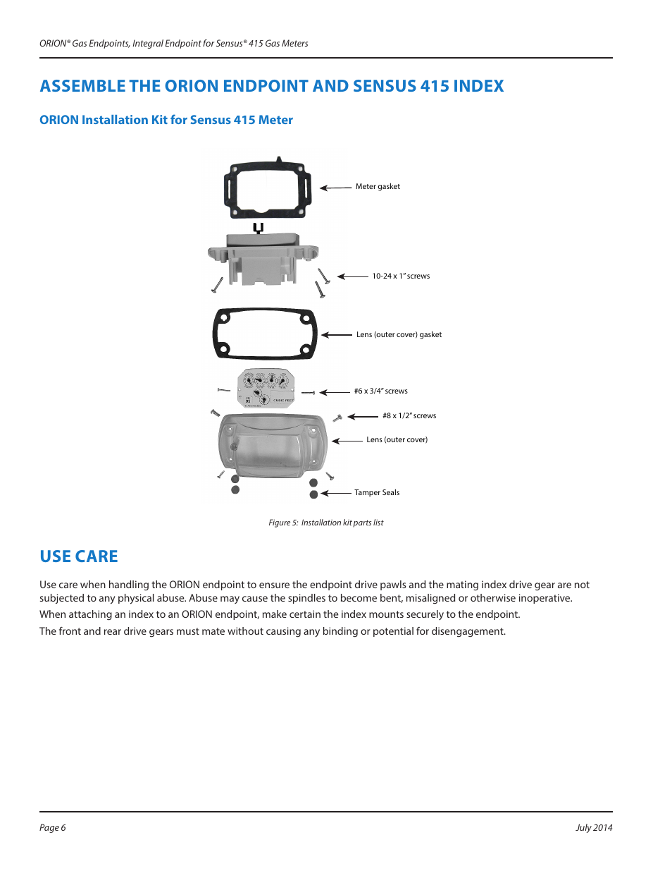 Assemble the orion endpoint and sensus 415 index, Orion installation kit for sensus 415 meter, Use care | Assemble the orion endpoint and sensus 415 index 6, Orion installation kit for sensus 415 meter 6, Use care 6 | Badger Meter ORION AMR/AMI Hardware Solutions for Gas Utilities User Manual | Page 6 / 12