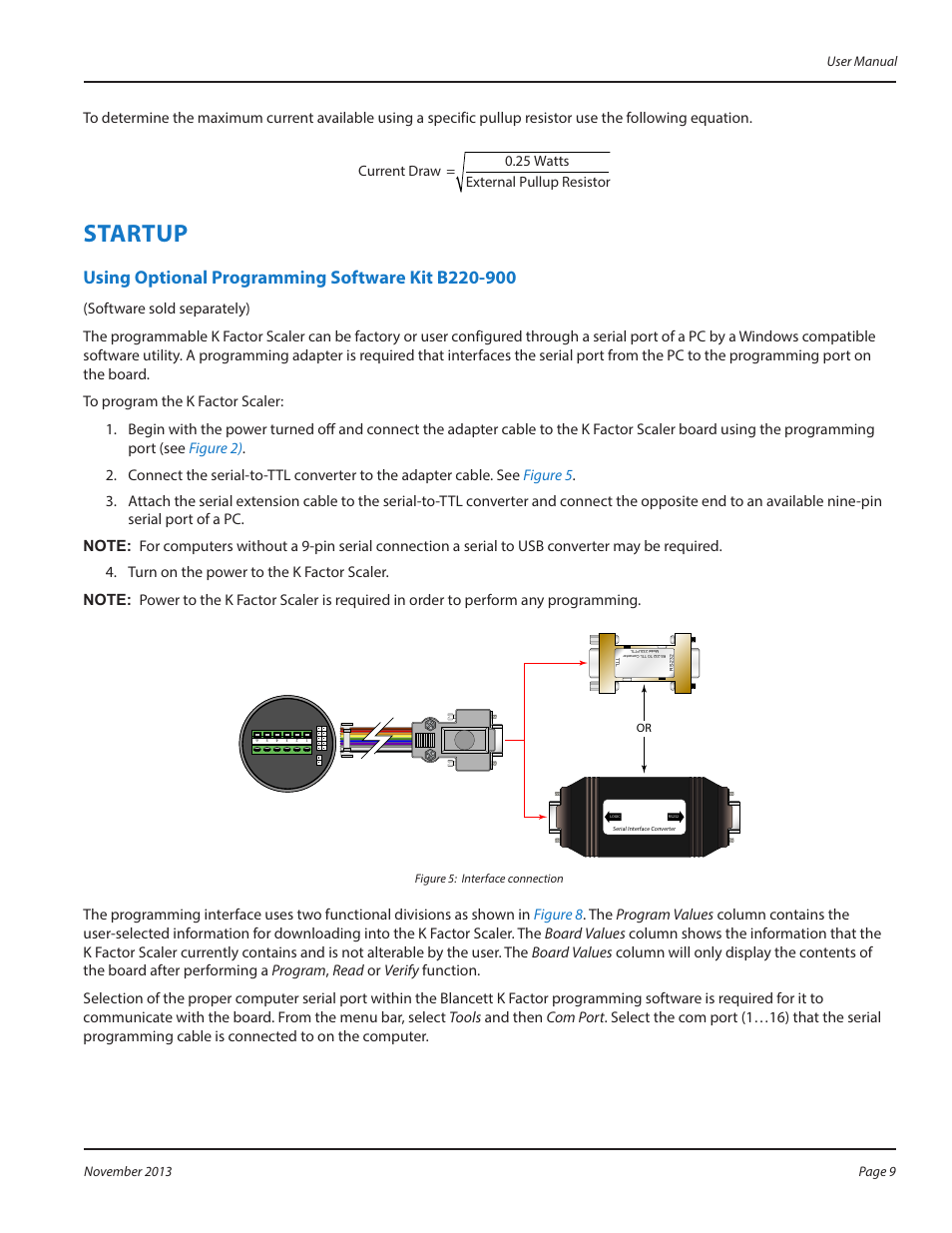 Startup, Using optional programming software kit b220-900, Startup 9 | Using optional programming software kit b220-900 9, Current draw = 0.25 watts external pullup resistor | Badger Meter K-Factor Scaler User Manual | Page 9 / 16
