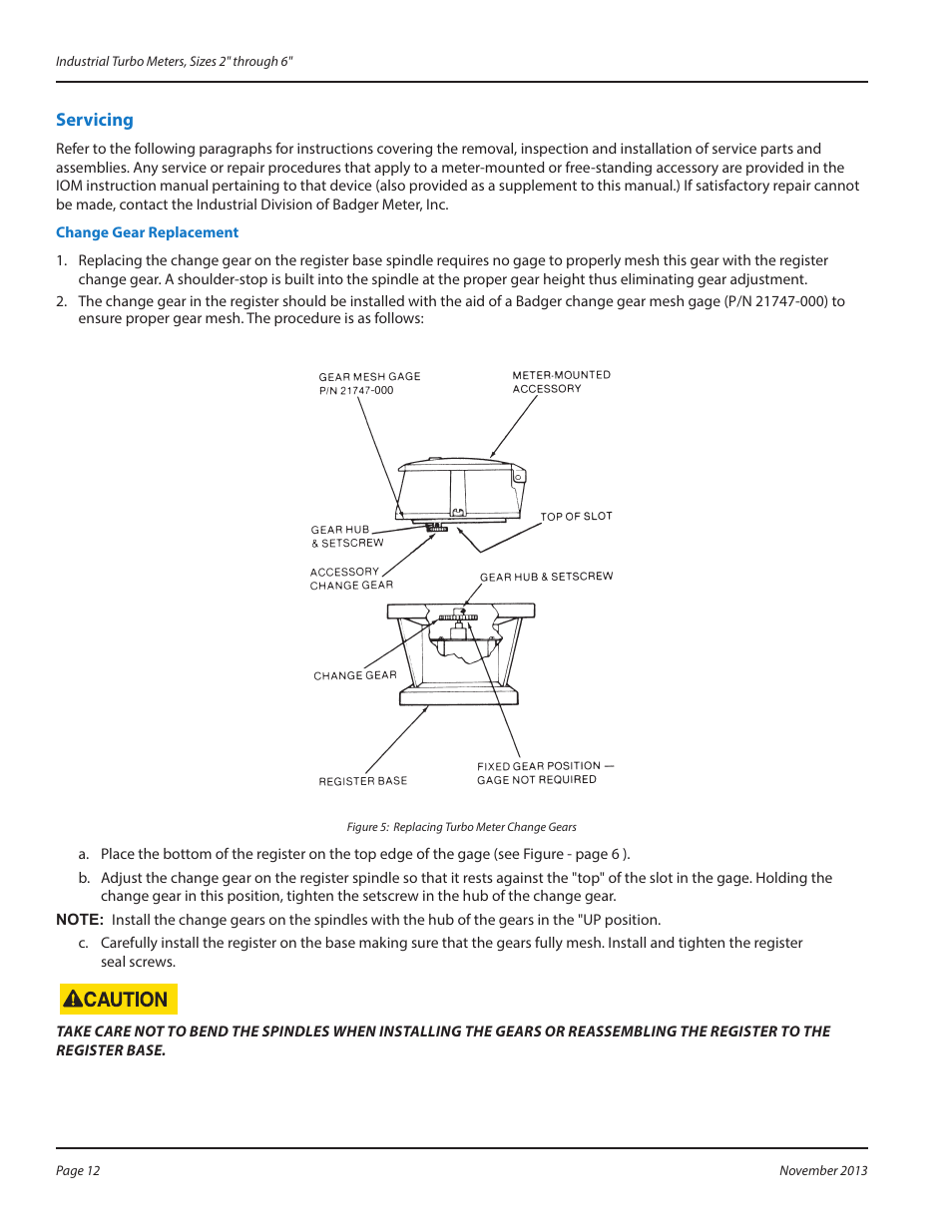 Servicing, Change gear replacement, Servicing 12 | Change gear replacement 12 | Badger Meter Water Conditioning User Manual | Page 12 / 16
