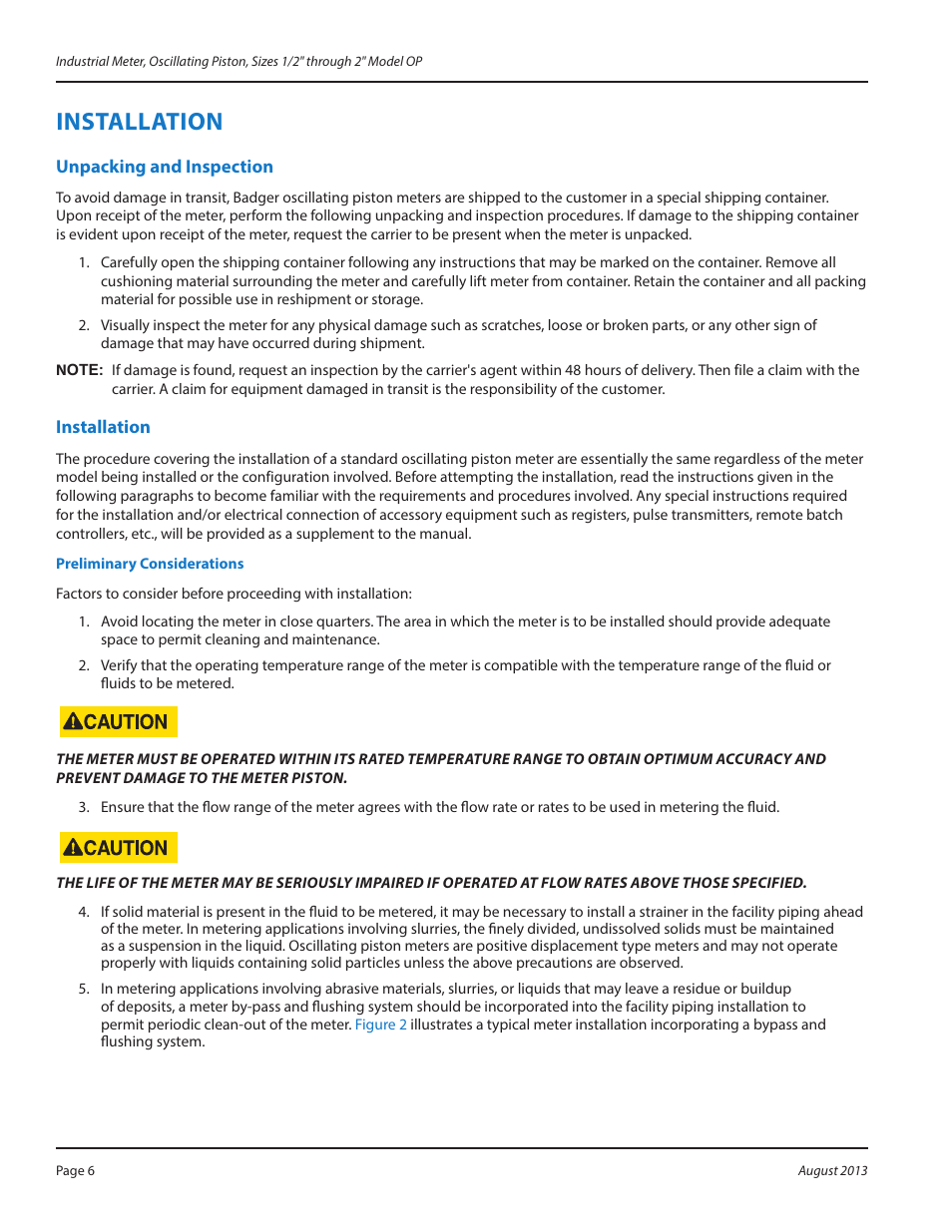 Installation, Unpacking and inspection, Installation 6 | Unpacking and inspection 6 installation 6 | Badger Meter Oscillating Piston Meter User Manual | Page 6 / 16