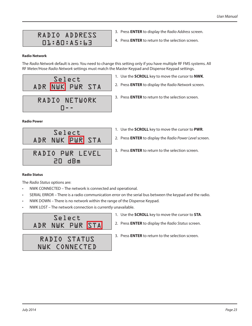 Radio, Select adr nwk pwr sta, Radio network 0 | Radio pwr level 20 dbm, Radio status nwk connected | Badger Meter Fluid Management System User Manual | Page 23 / 60