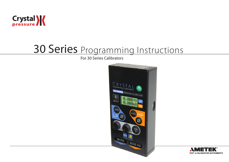 Crystal 30 Series Digital Pressure Calibrator User Manual | 7 pages