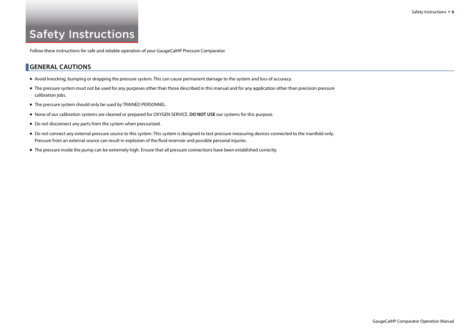 Safety instructions, General cautions | Crystal GaugeCalHP Pressure Comparator User Manual | Page 8 / 20