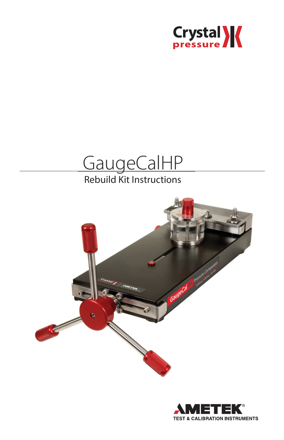 Crystal GaugeCalHP Pressure Comparator User Manual | 12 pages