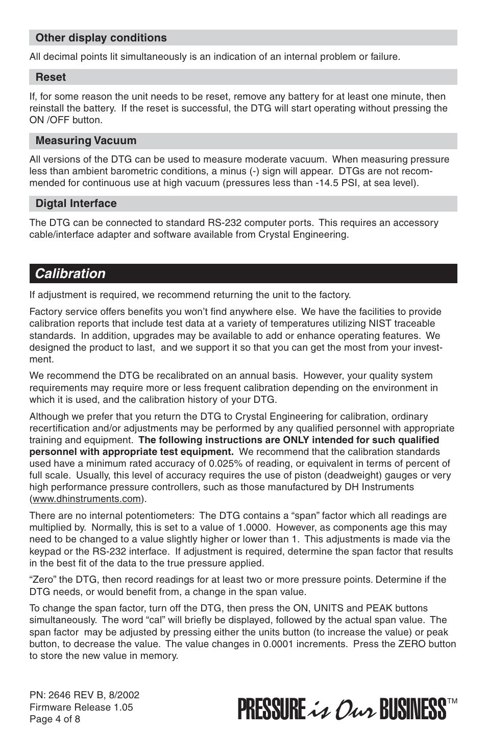 Pressure, Is our business, Calibration | Crystal DTG User Manual | Page 4 / 8