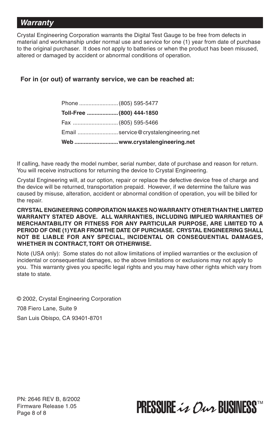 Pressure, Is our business, Warranty | Crystal DTG User Manual | Page 8 / 8