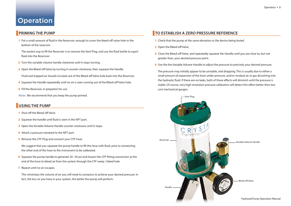 Operation, Priming the pump, Using the pump | To establish a zero pressure reference | Crystal HydraulicPump User Manual | Page 5 / 9