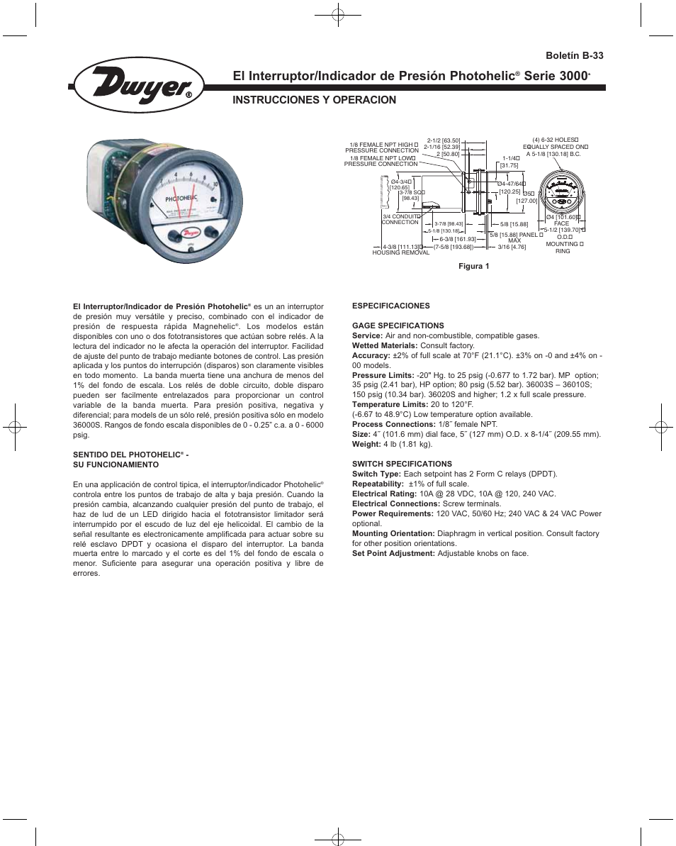 El interruptor/indicador de presión photohelic, Serie 3000, Instrucciones y operacion | Boletín b-33 | Dwyer 3000 User Manual | Page 7 / 12