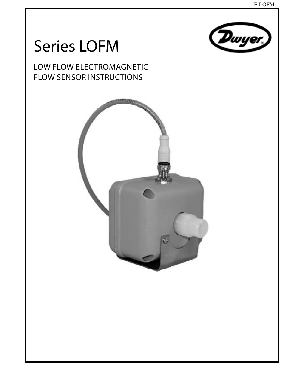 Dwyer LOFM User Manual | 3 pages