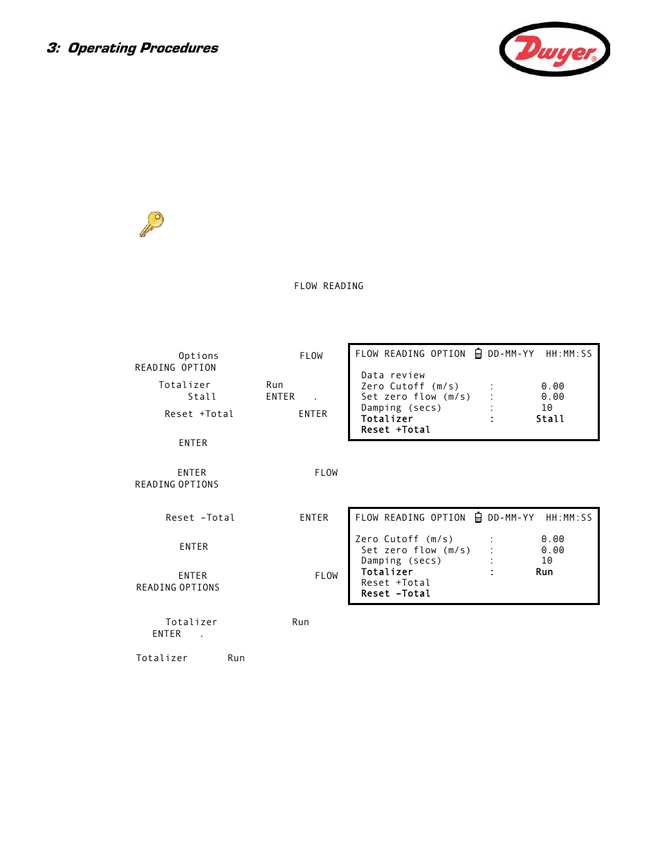 6 performing monitoring & logging functions, 1 how to measure totalized flows (manually), Ragraph 3.6) | Zed flows – paragraph 3.6.1, Operating procedures | Dwyer Series PUF User Manual | Page 28 / 57