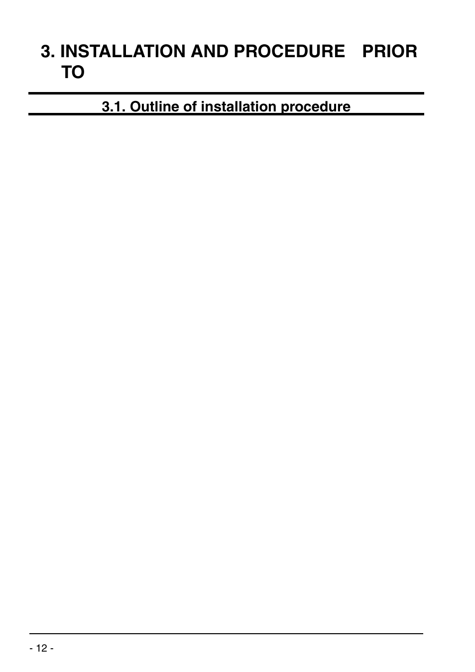 Installation and procedures prior to operation, Outline of installation procedure | Dwyer UXF2 User Manual | Page 22 / 130