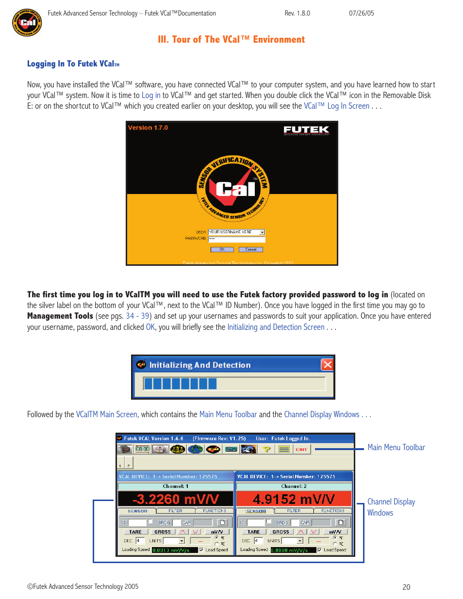 Iii. tour of the vcal™ environment | FUTEK VCal Sensor Verification User Manual | Page 20 / 65