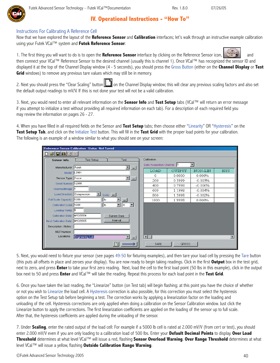 Iv. operational instructions - “how to | FUTEK VCal Sensor Verification User Manual | Page 40 / 65