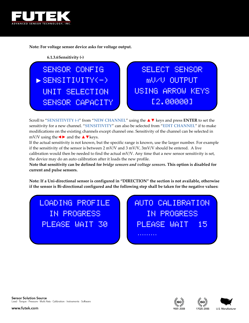 Sensitivity (-), Auto calibration in progress please wait 15, Loading profile in progress please wait 30 | FUTEK IHH500 Series User Manual | Page 41 / 127