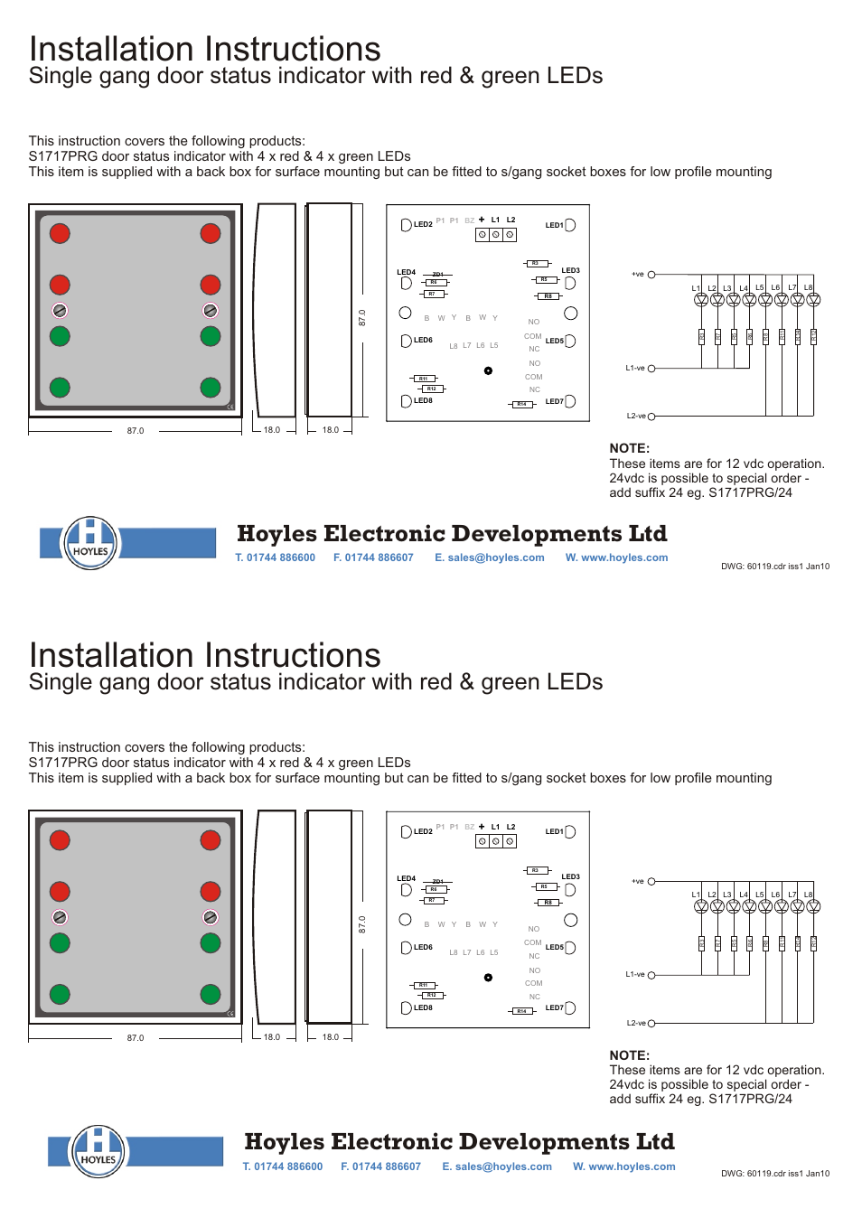 Hoyles Door status indicator with Red and Green LEDs User Manual | 1 page