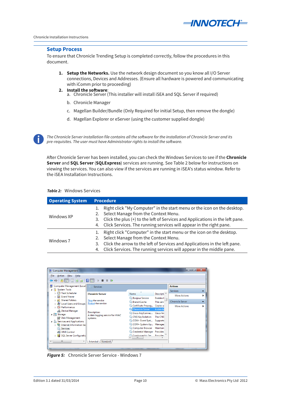 Table 2, Windows services, Setup process | Figure 5, Chronicle server service - windows 7 | Innotech Chronicle User Manual | Page 10 / 34