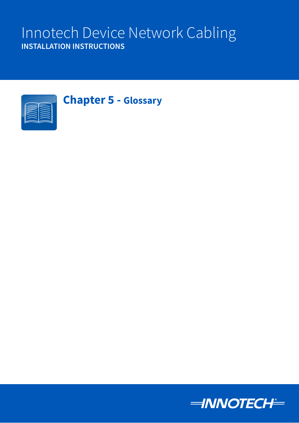 Chapter 5 - glossary, Glossary of terms | Innotech Device Network Cabling User Manual | Page 41 / 46