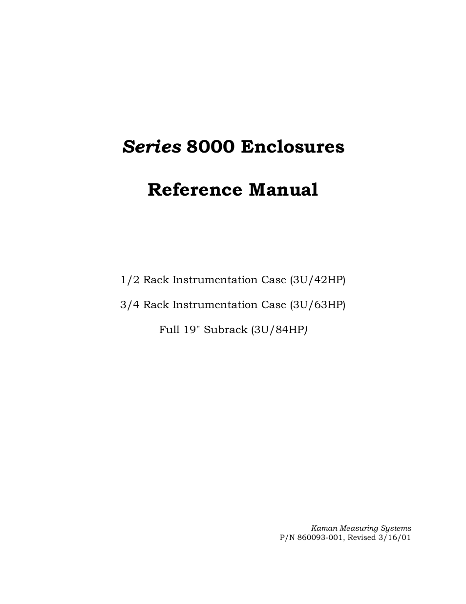 Series 8000 enclosures reference manual | Kaman 8000 Enclosures User Manual | Page 3 / 55