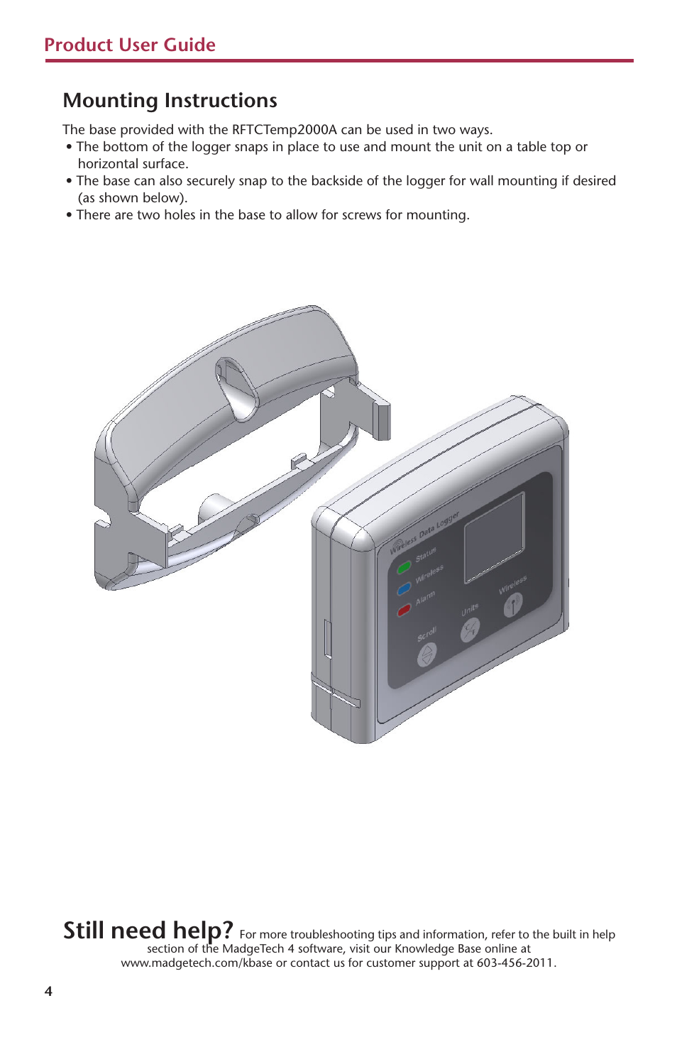 Still need help, Mounting instructions, Product user guide | MadgeTech RFTCTemp2000A User Manual | Page 6 / 16
