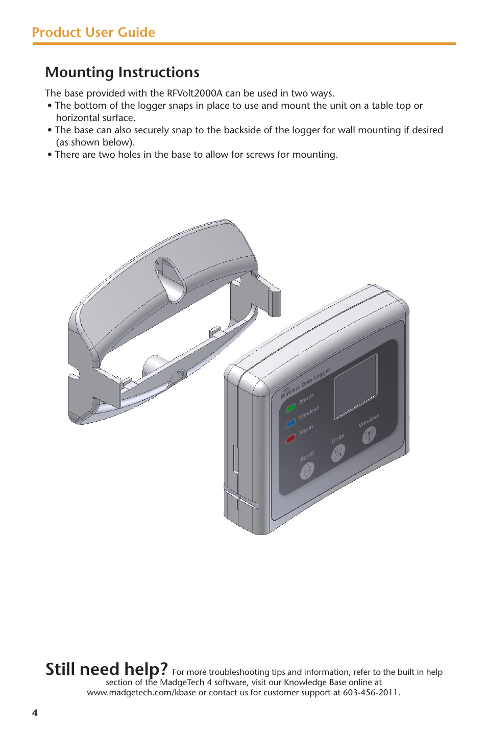 Still need help, Mounting instructions, Product user guide | MadgeTech RFVolt2000A User Manual | Page 6 / 16