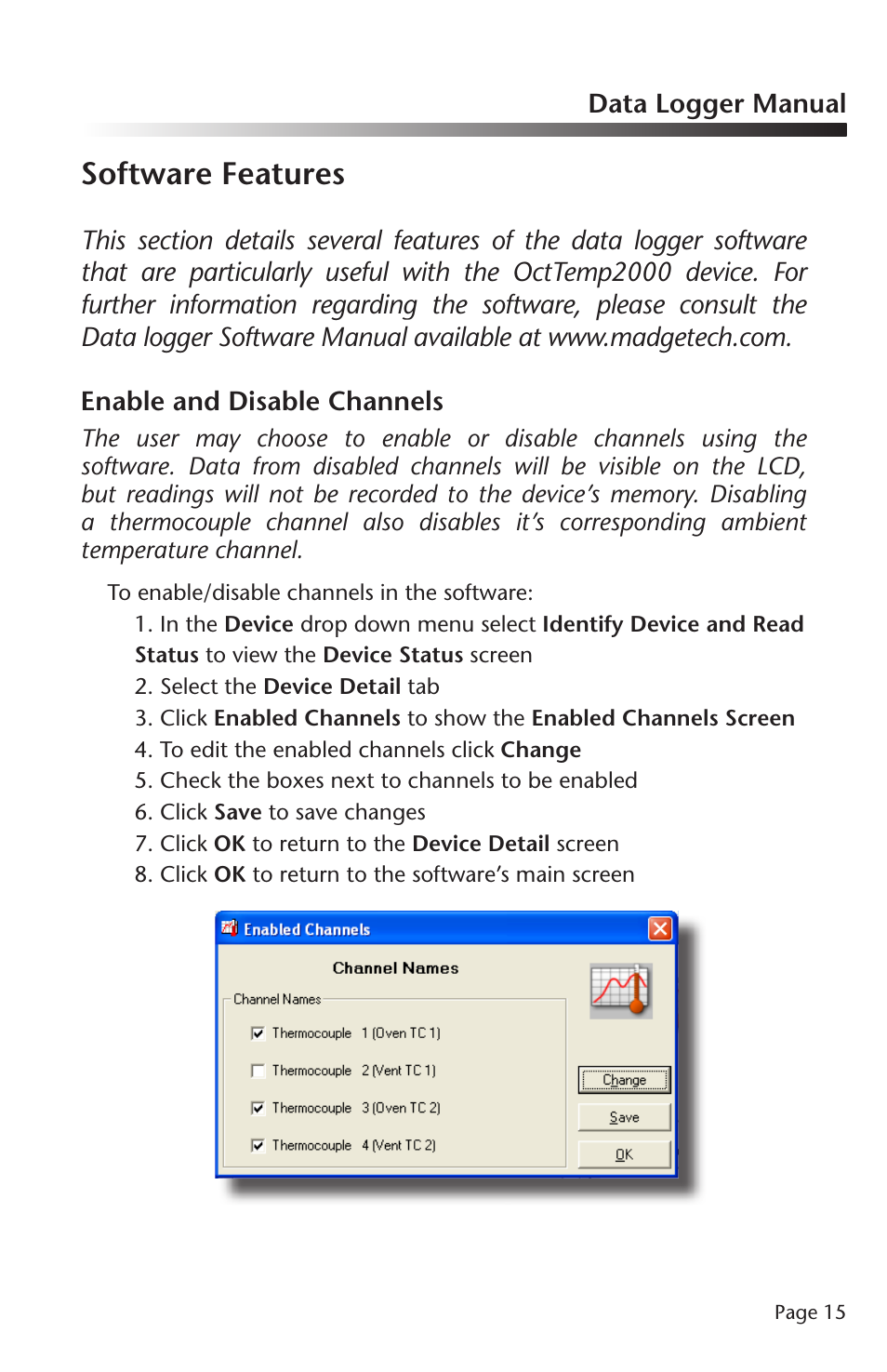 Software features | MadgeTech OctTemp2000 Data Logger User Manual | Page 16 / 26