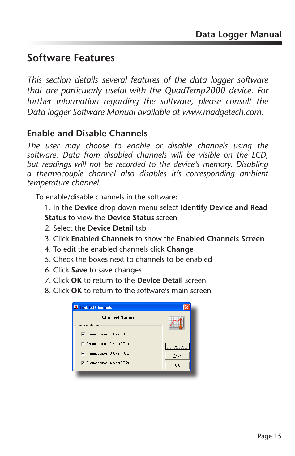 Software features | MadgeTech QuadTemp2000 Data Logger User Manual | Page 16 / 26