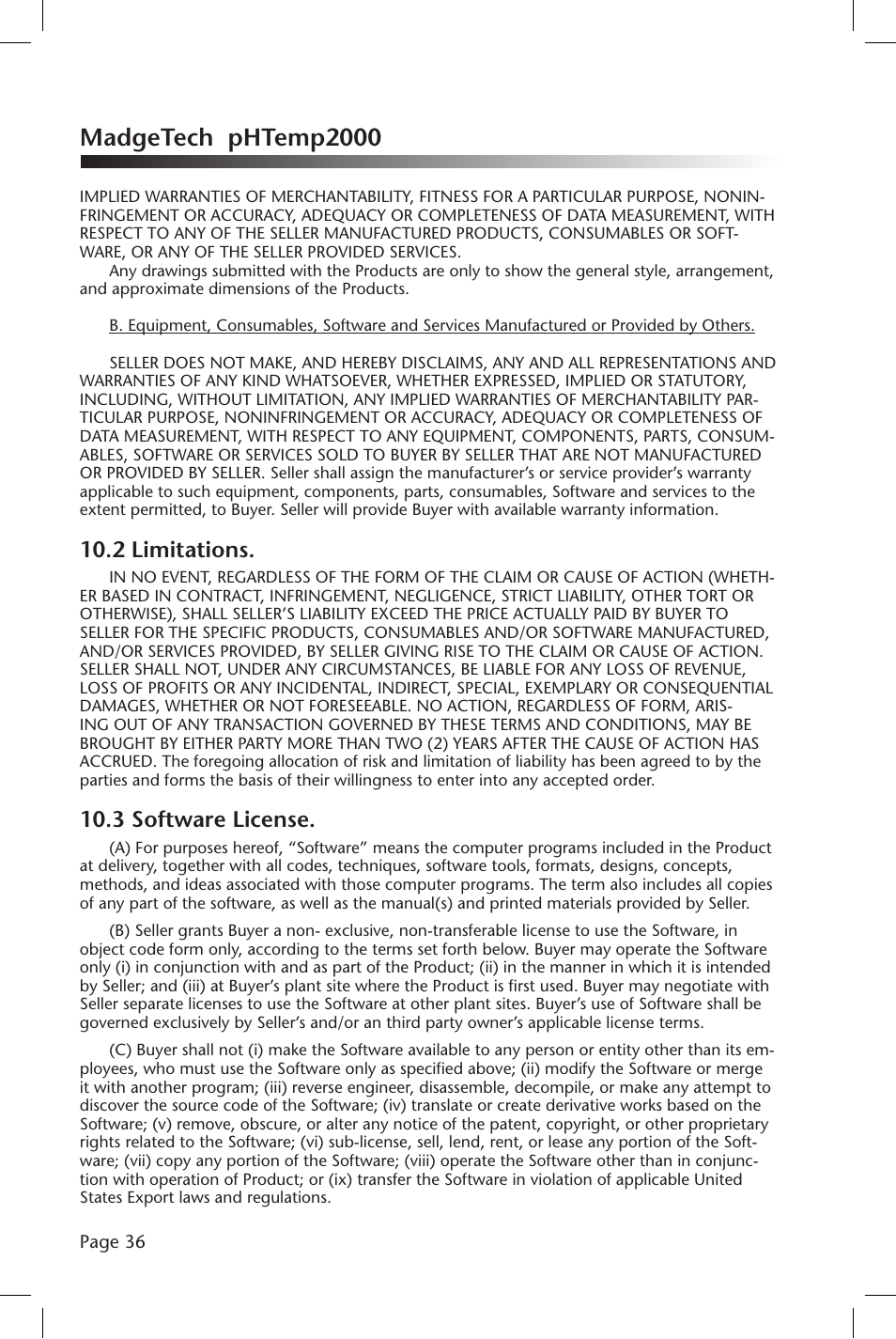 Madgetech phtemp2000, 2 limitations, 3 software license | MadgeTech pHTemp2000 Data Logger User Manual | Page 37 / 38