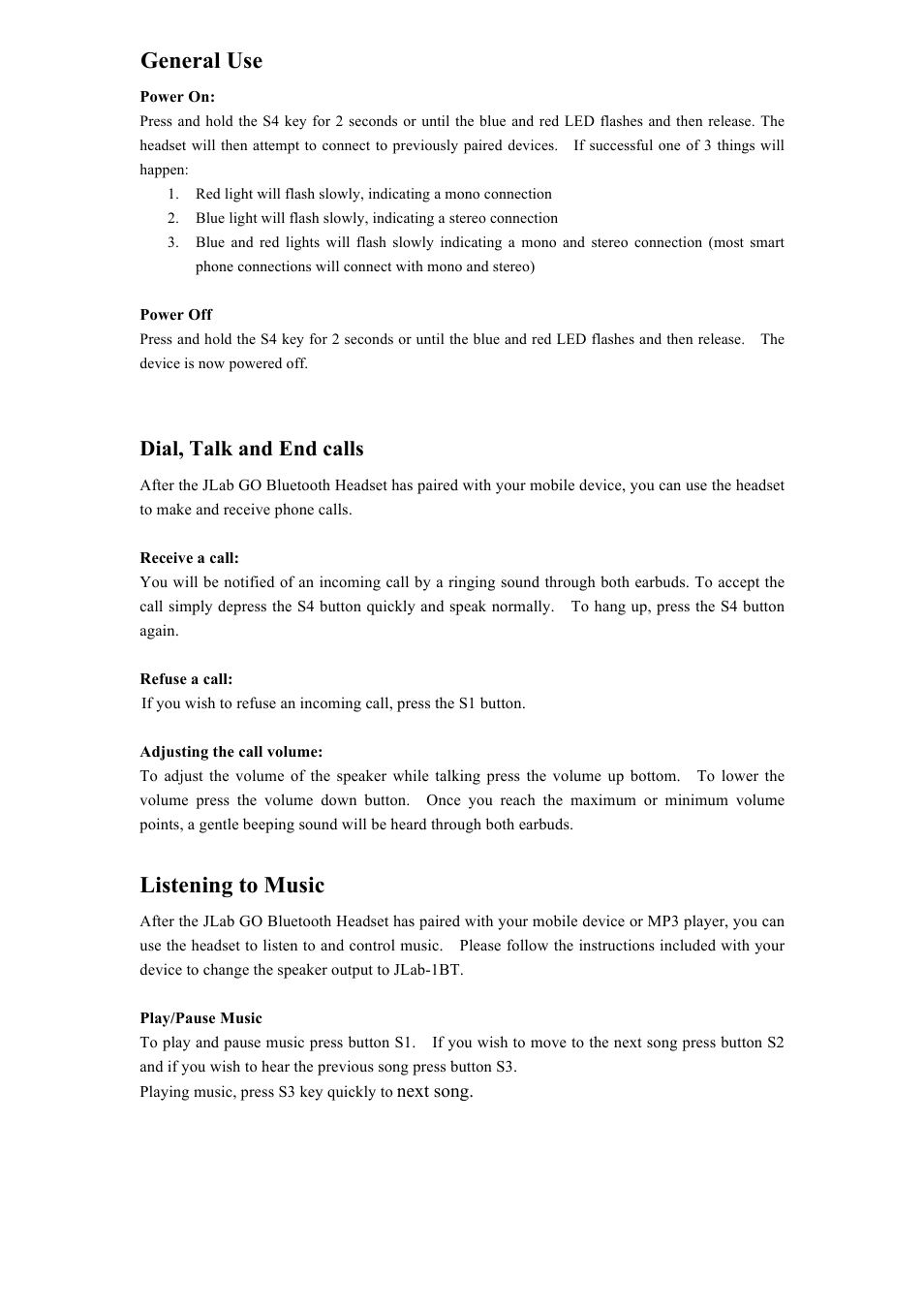 General use, Listening to music, Dial, talk and end calls | JLab Audio Go Bluetooth User Manual | Page 3 / 4