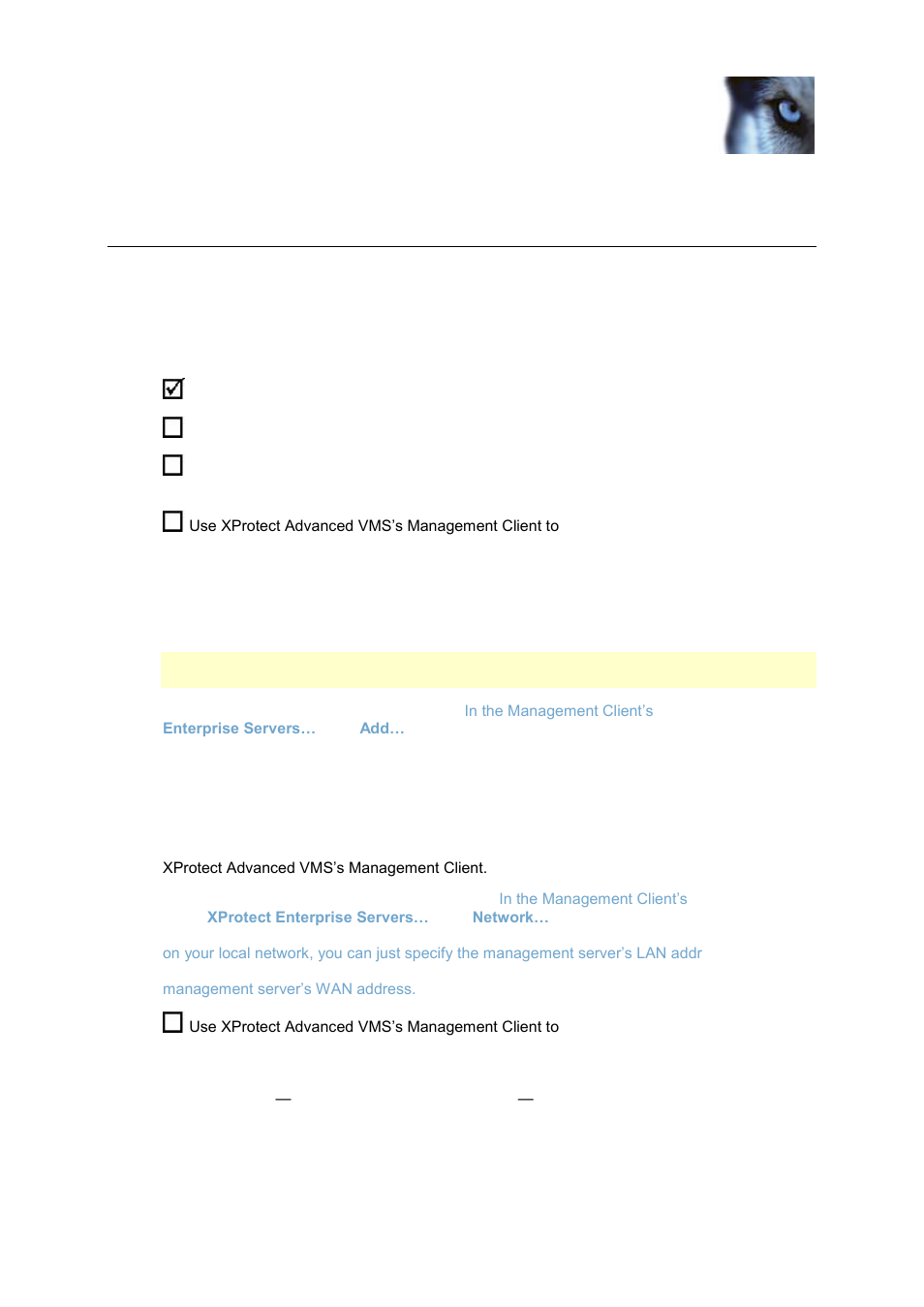 Access during migration | Milestone Migrating from XProtect Enterprise to XProtect Advanced VMS User Manual | Page 18 / 23