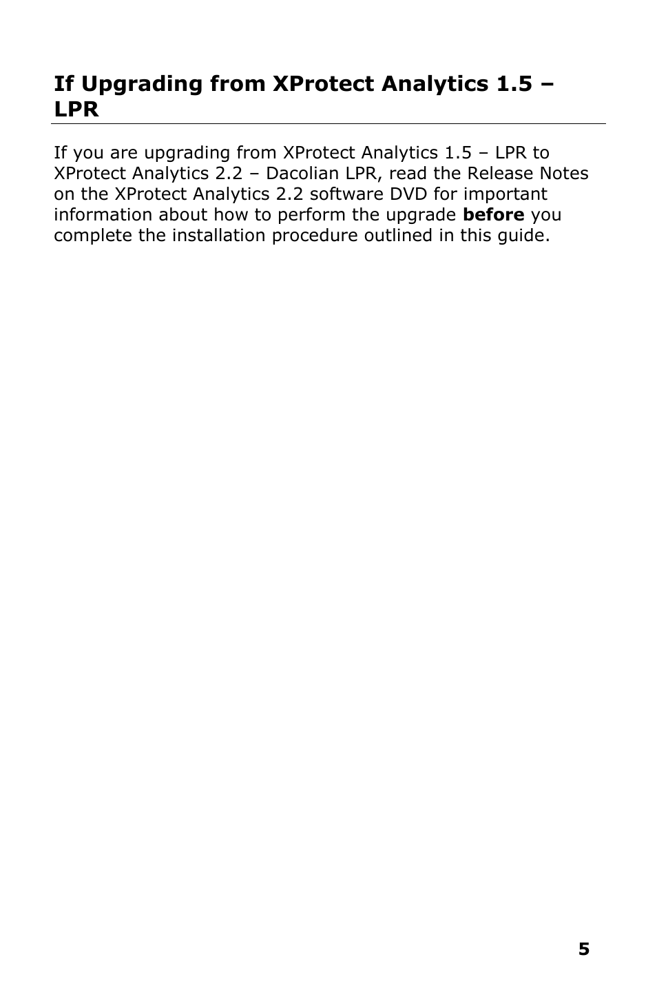 If upgrading from xprotect analytics 1.5 – lpr | Milestone Analytics 2.2 Dacolian LPR User Manual | Page 6 / 20