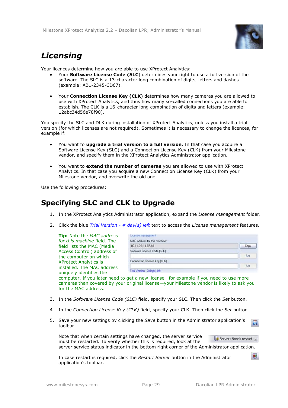 Licensing, Specifying slc and clk to upgrade | Milestone Analytics 2.2 Dacolian LPR User Manual | Page 29 / 49