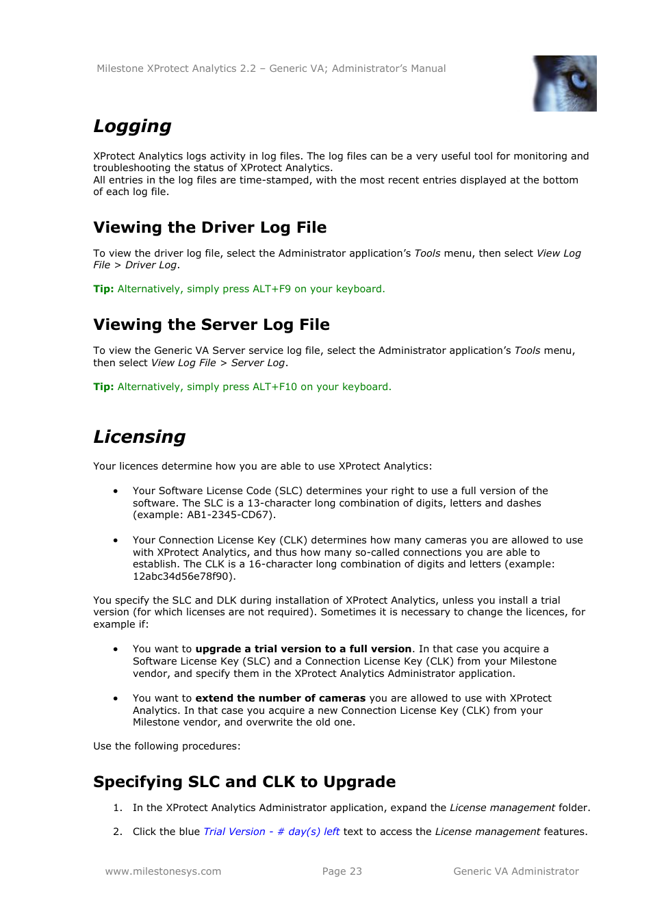 Logging, Viewing the driver log file, Viewing the server log file | Licensing, Specifying slc and clk to upgrade | Milestone Analytics 2.2 Generic VA User Manual | Page 23 / 38
