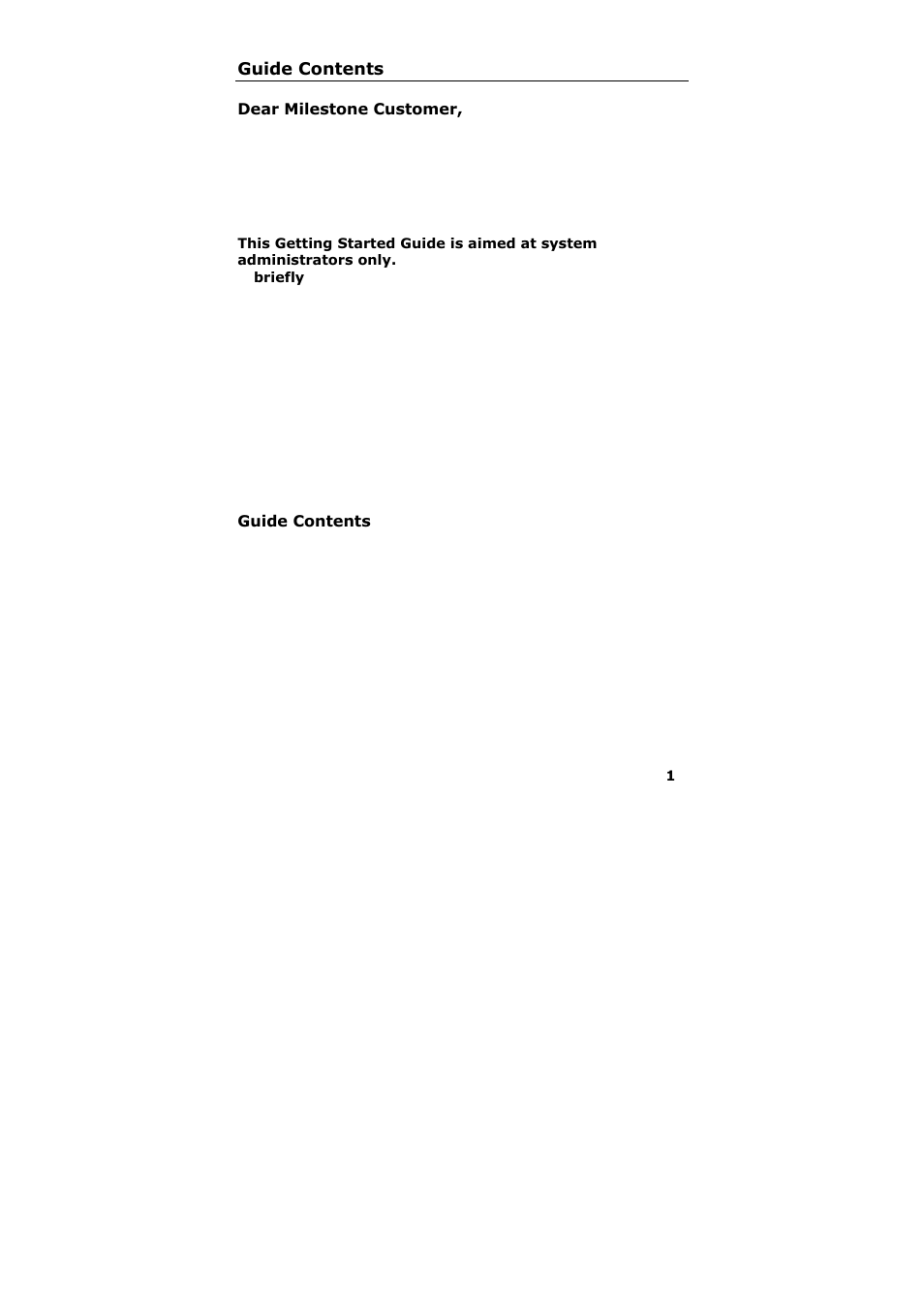 Guide contents, Dear milestone customer | Milestone Central 3.7 User Manual | Page 2 / 18