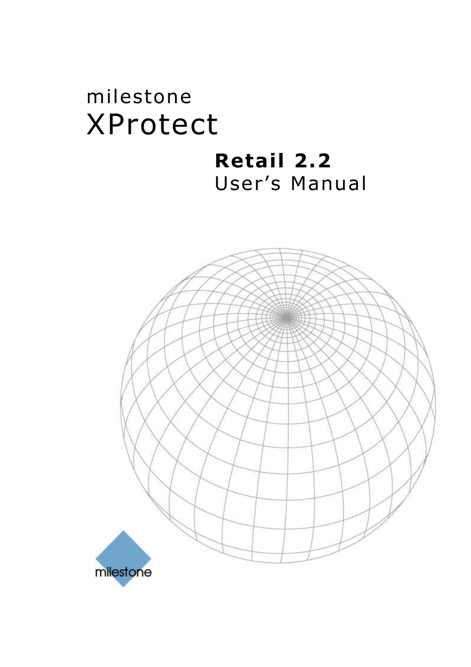 Milestone Retail 2.2 User Manual | 18 pages