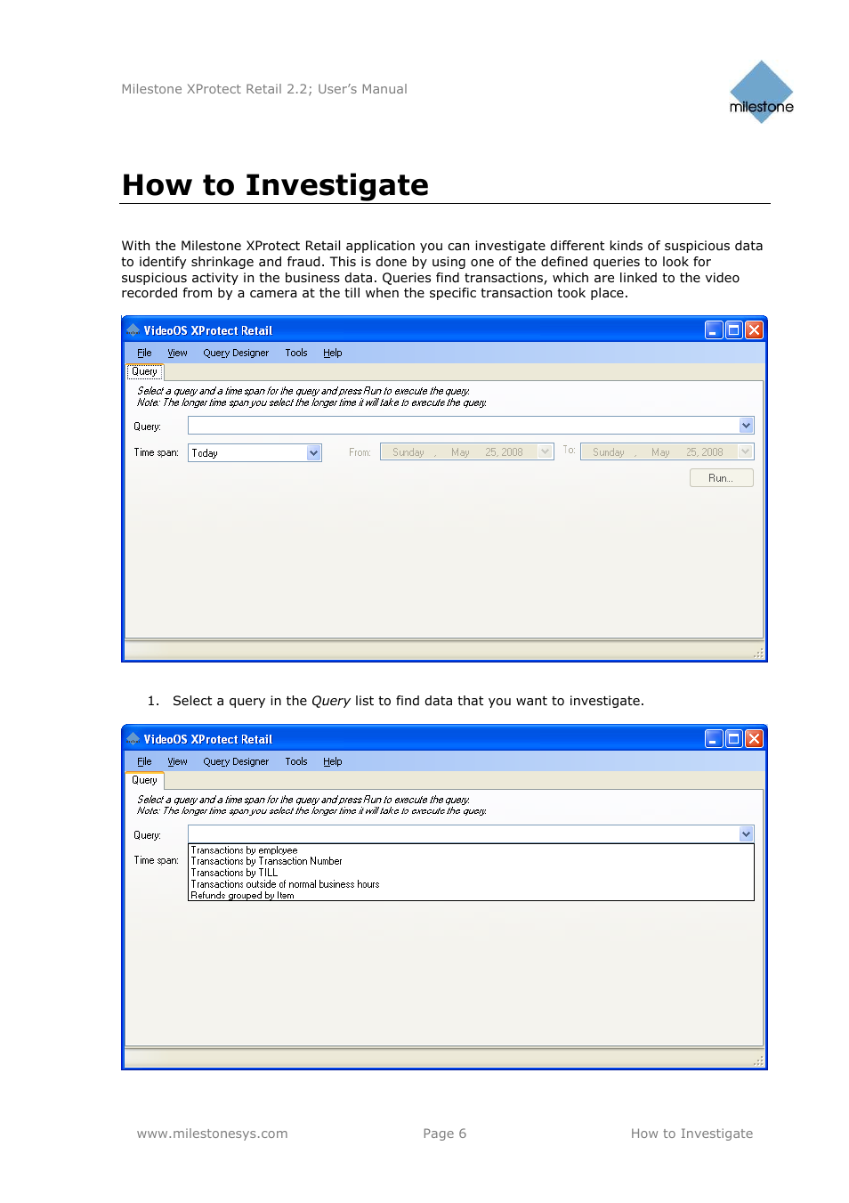 How to investigate | Milestone Retail 2.2 User Manual | Page 6 / 18